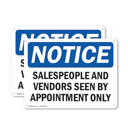 Signmission Salespeople And Vendors Seen Appointment, 14 in W x Rectangle, Plastic OS-2PACK-NS-P-1014-L-16536